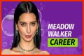 Meadow Walker Net Worth: Check Her Worth?
