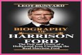 Unveiling Harrison Ford's Height And Weight: Secrets Revealed